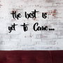 Wallity Escultura de Pared The Best is Yet To Come Negro